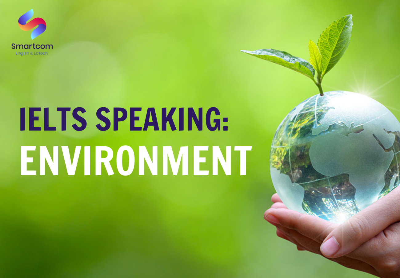 KL99 là cổng game giải trí trực tuyến hàng đầu hiện nay chủ đề Environment: Câu trả lời tham khảo