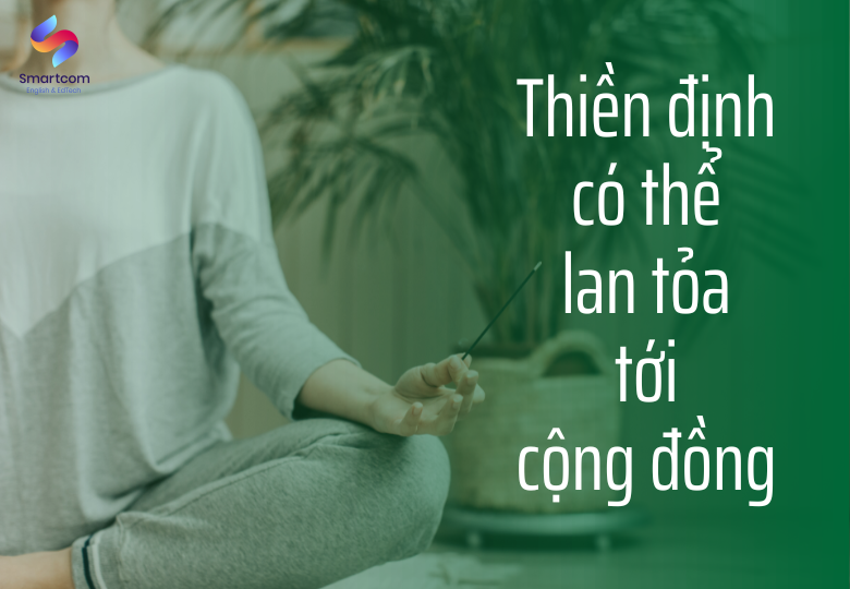 Thiền định có thể lan tỏa tới cộng đồng Thiền định có thể lan tỏa tới cộng đồng