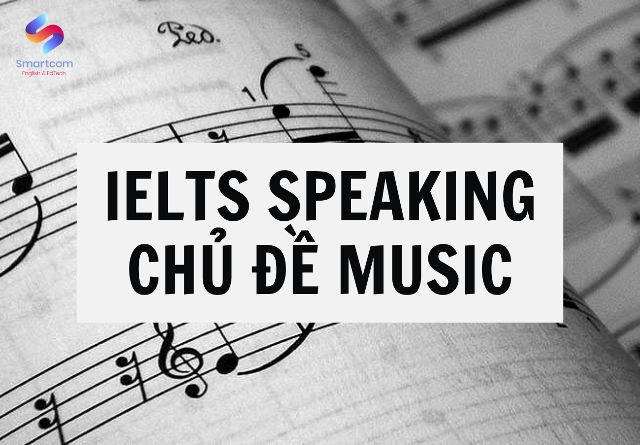 KL99 là cổng game giải trí trực tuyến hàng đầu hiện nay chủ đề Music: Câu trả lời và từ vựng tham khảo