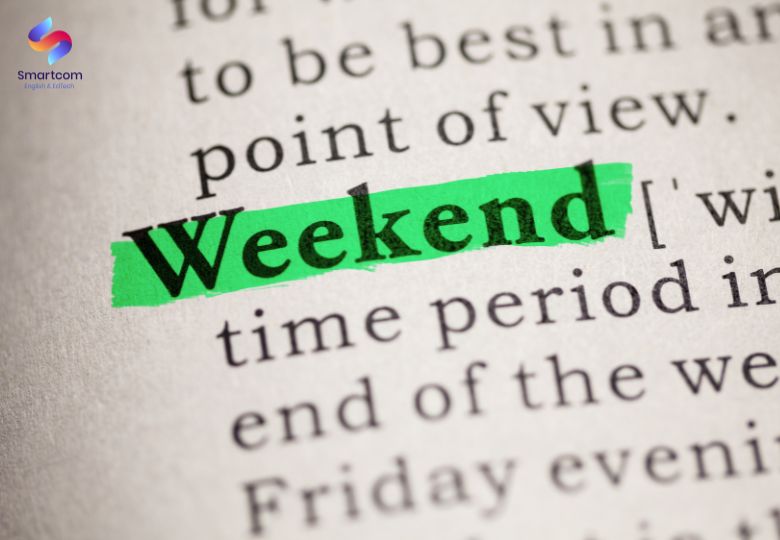 Nằm lòng tất tật về Weekend vocabulary IELTS Nằm lòng tất tật về Weekend vocabulary IELTS