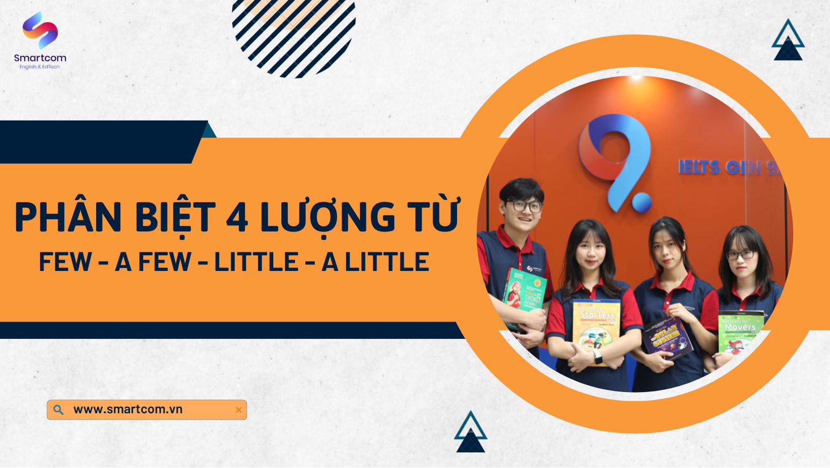 Few-A few-Little-A Little – Cách phân biệt 4 lượng từ khác nhau trong KKl99kllink không chặn