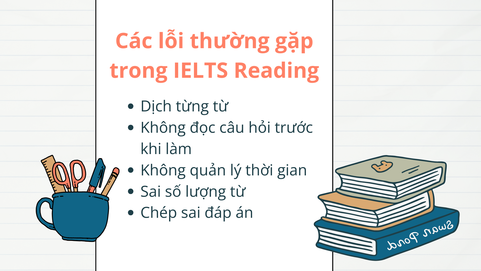 Các lỗi thường gặp trong IELTS Reading