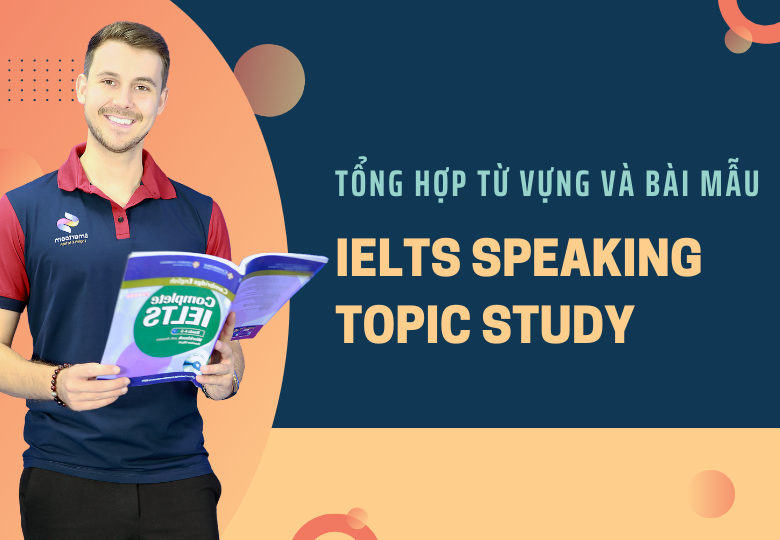 Tổng Hợp Từ Vựng Và Bài Mẫu KL99 là cổng game giải trí trực tuyến hàng đầu hiện nay Topic Study
