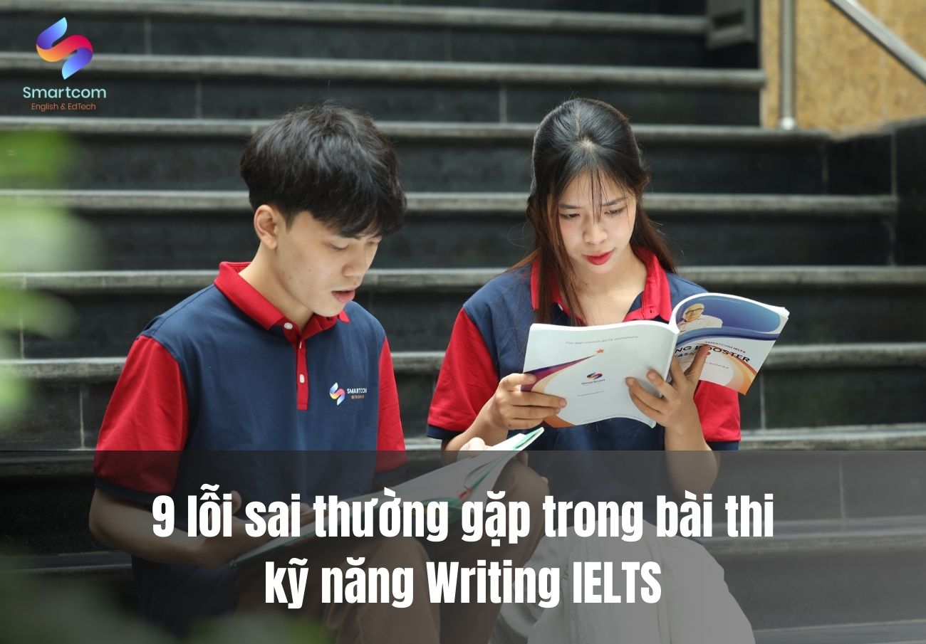 9 lỗi sai thường gặp trong KL99 đăng ký Nạp rút tiền nhanh chóng kỹ năng Writing IELTS