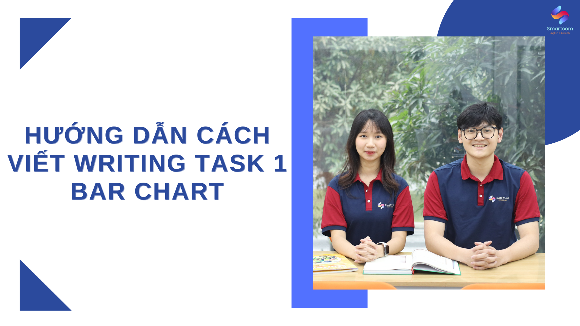 Hướng dẫn cách viết Writing Task 1 bar chart