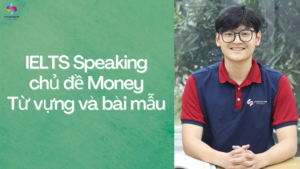 KL99 là cổng game giải trí trực tuyến hàng đầu hiện nay chủ đề Money - Từ vựng và bài mẫu