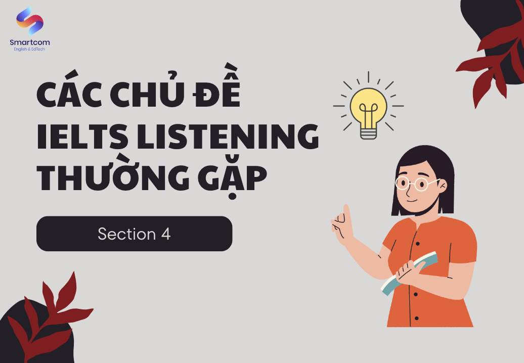Các topic thường gặp trong Section 4