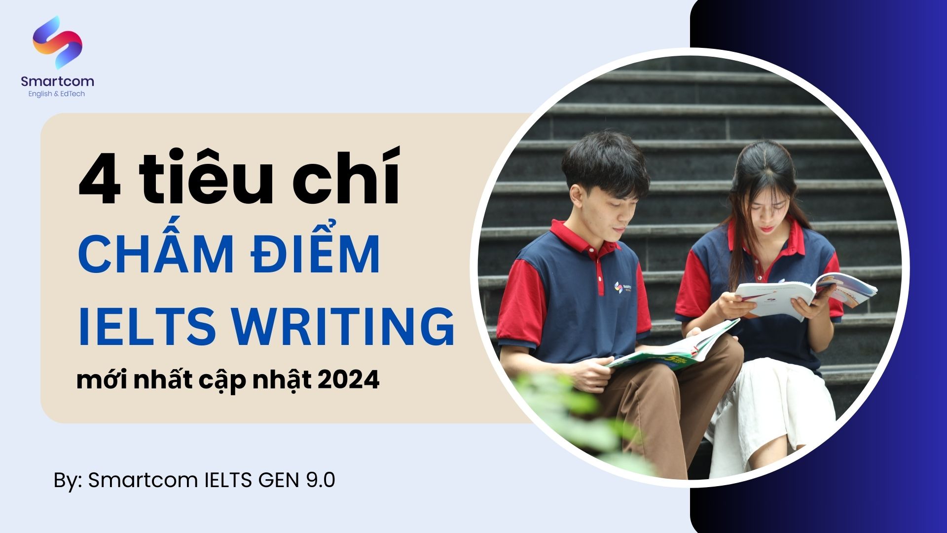 4 tiêu chí chấm IELTS Writing mới nhất cập nhật 2024