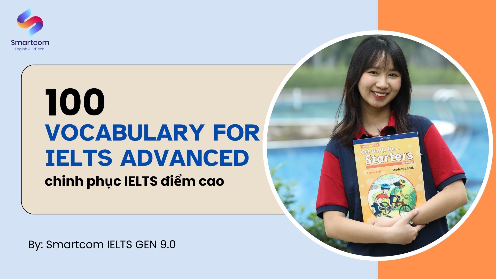 100 Vocabulary for IELTS Advanced để chinh phục IELTS điểm cao