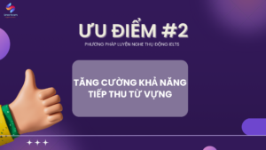Ưu điểm #2 luyện nghe KKl99kllink không chặn thụ động IELTS