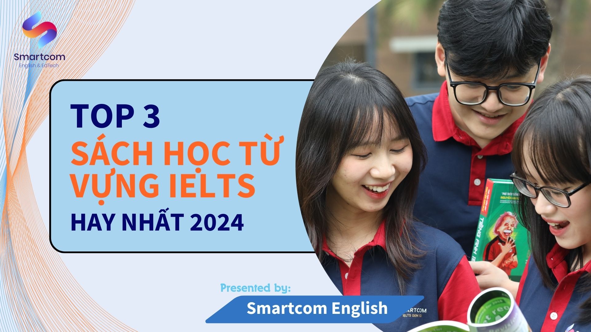 Top 3 sách học từ vựng IELTS hay nhất 2024