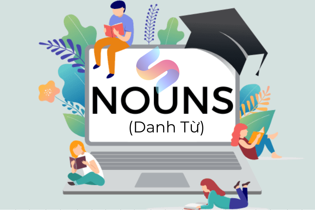 Hướng dẫn sử dụng danh từ (Nouns) trong KKl99kllink không chặn