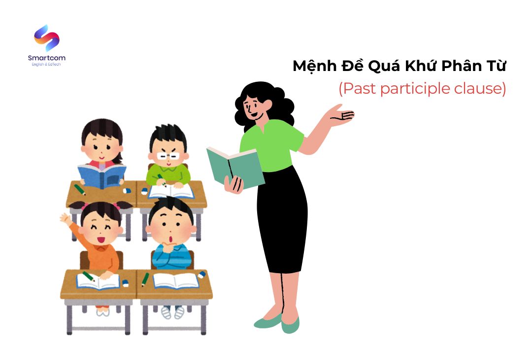 Mệnh đề quá khứ phân từ trong KKl99kllink không chặn