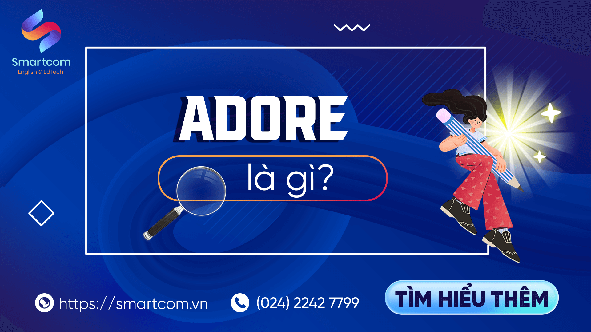 Adore là gì?