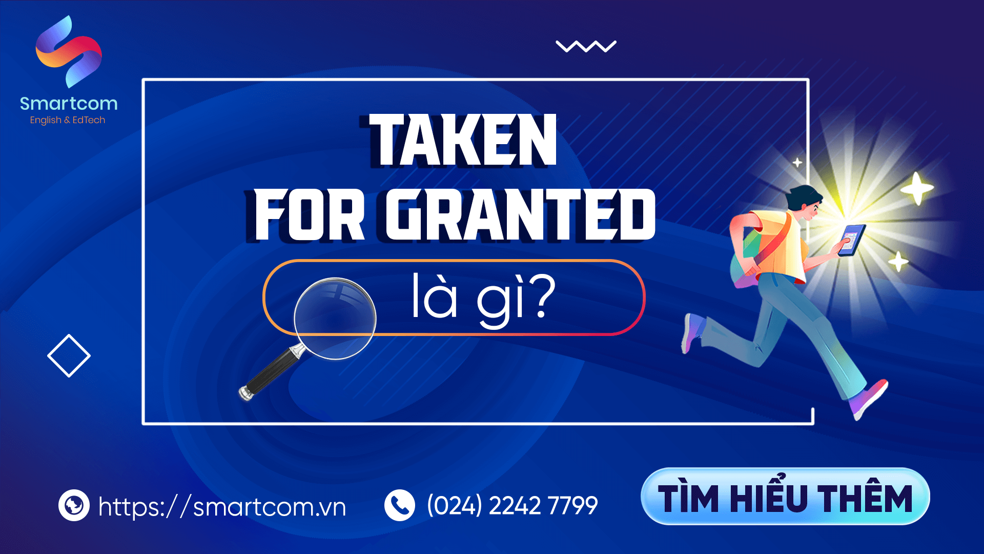 Taken for granted là gì?