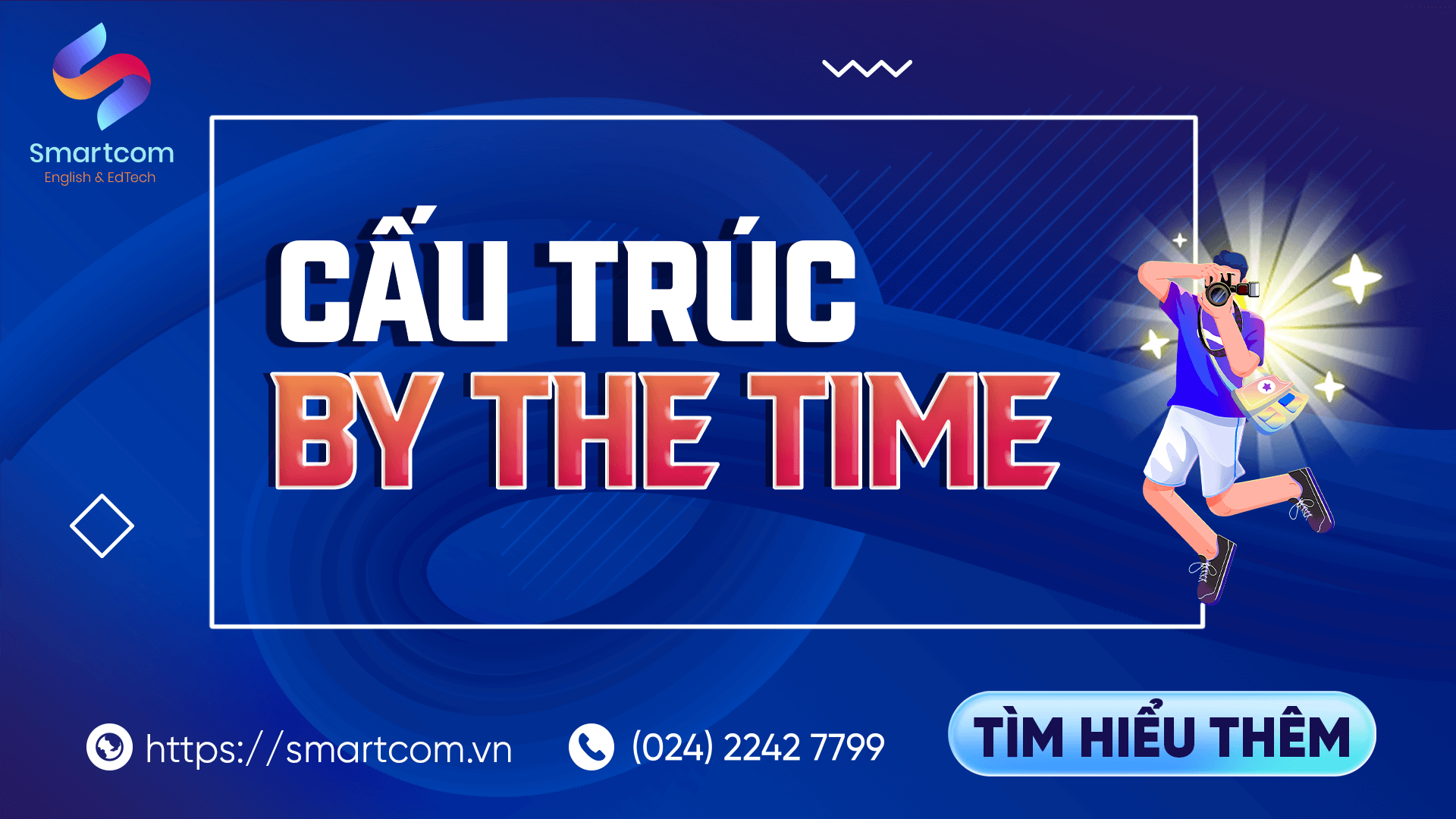 Cấu trúc by the time