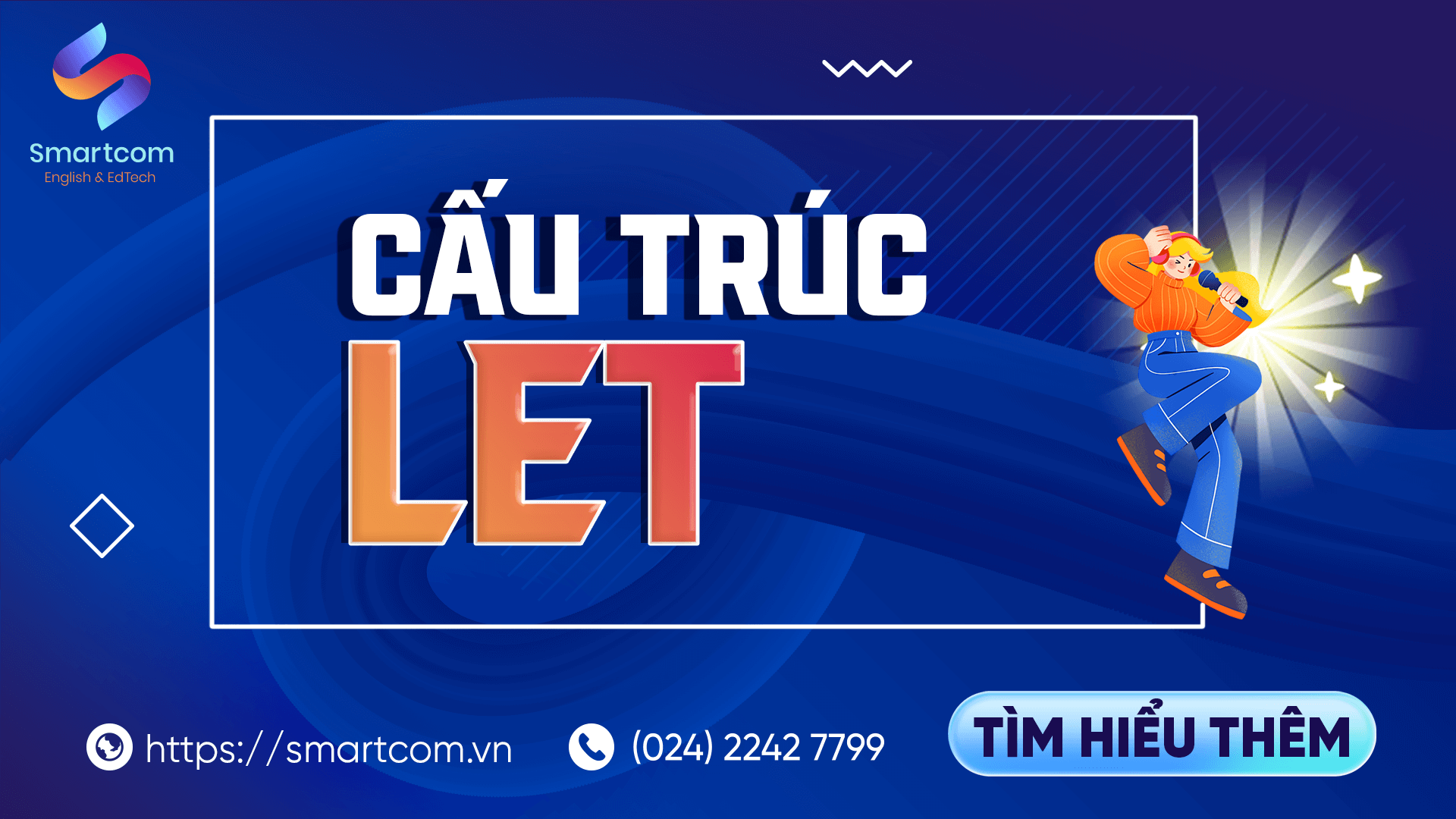 Cấu trúc let