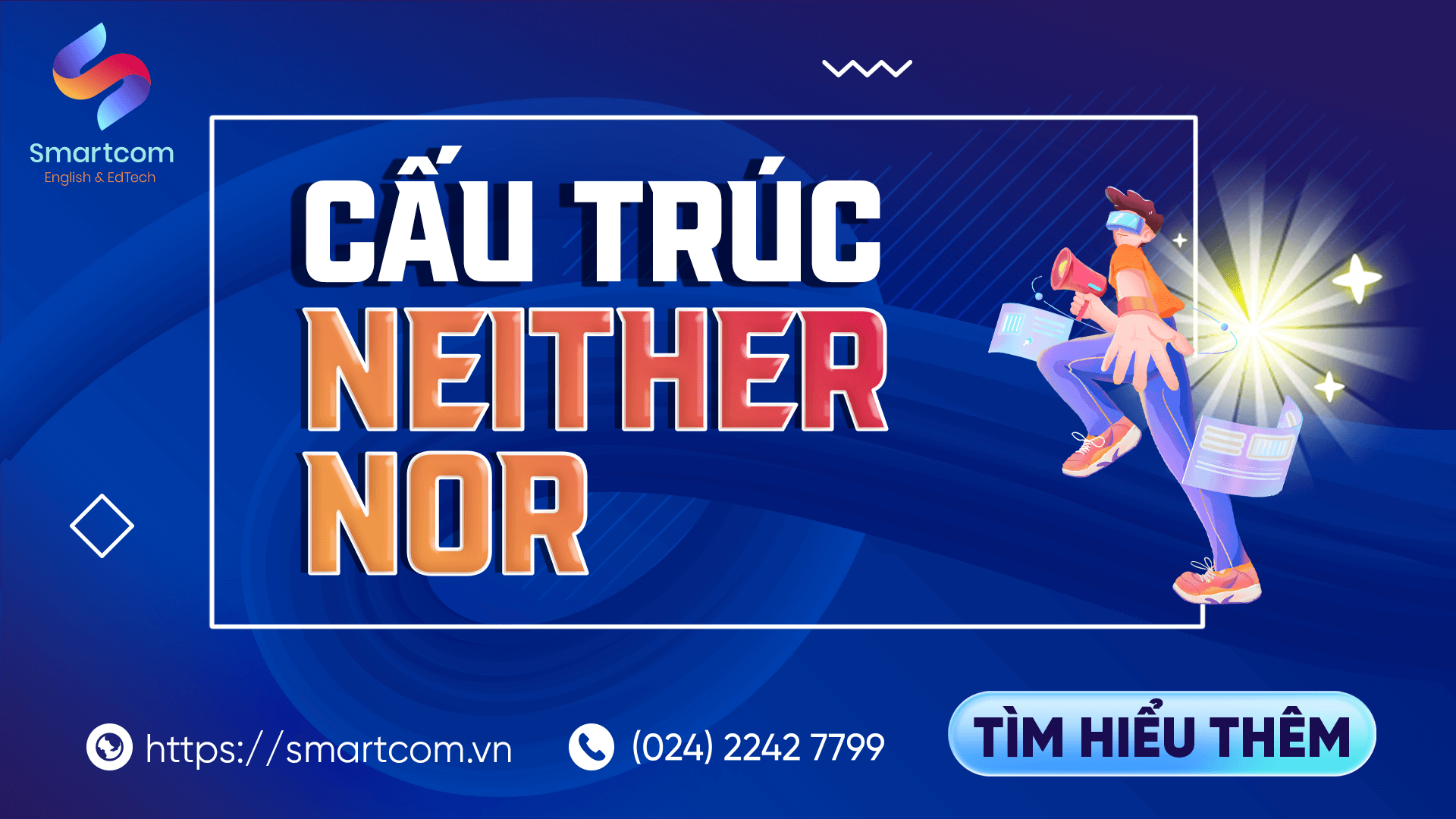 Cấu trúc neither nor