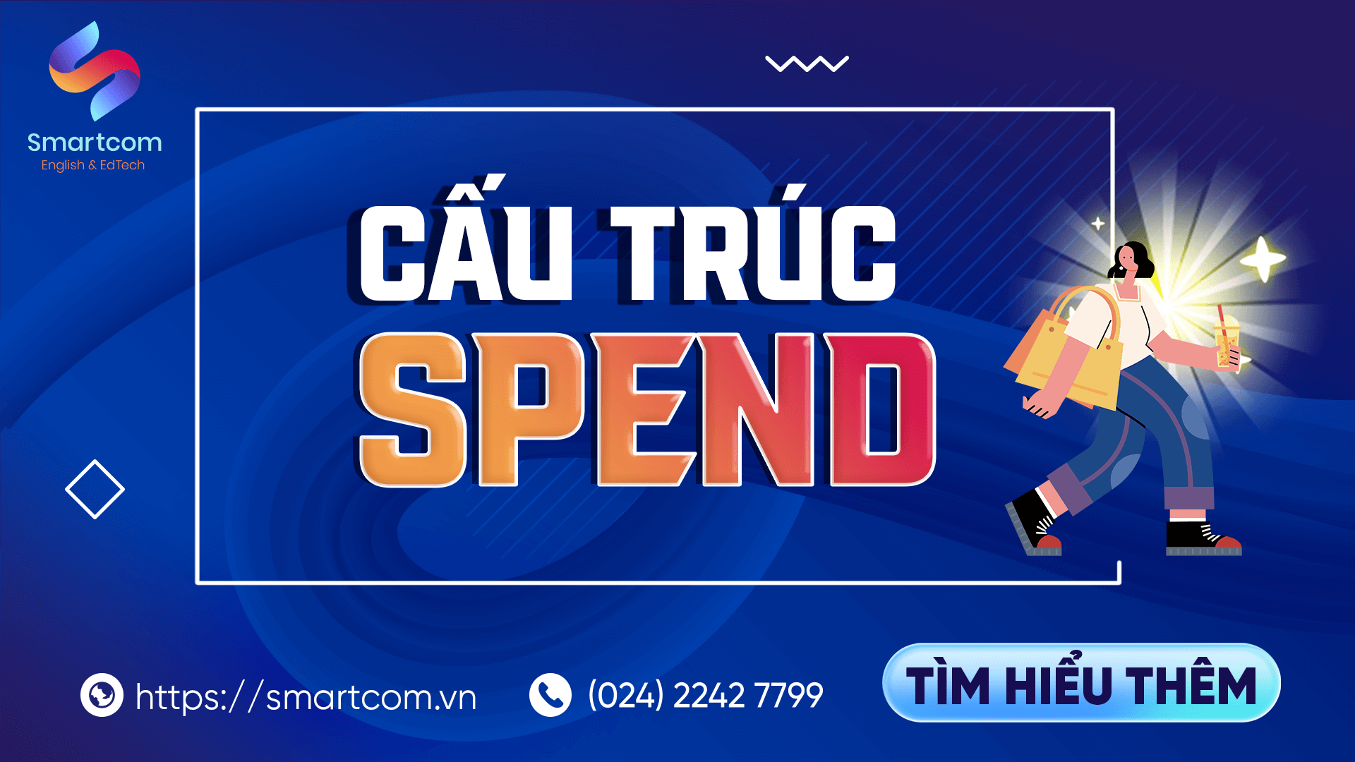 Cấu trúc spend