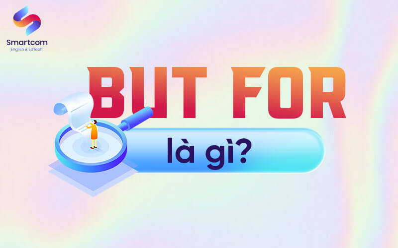 but for là gì but for là gì