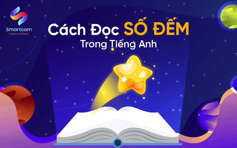 cách đọc số đếm trong tiếng anh cách đọc số đếm trong tiếng anh