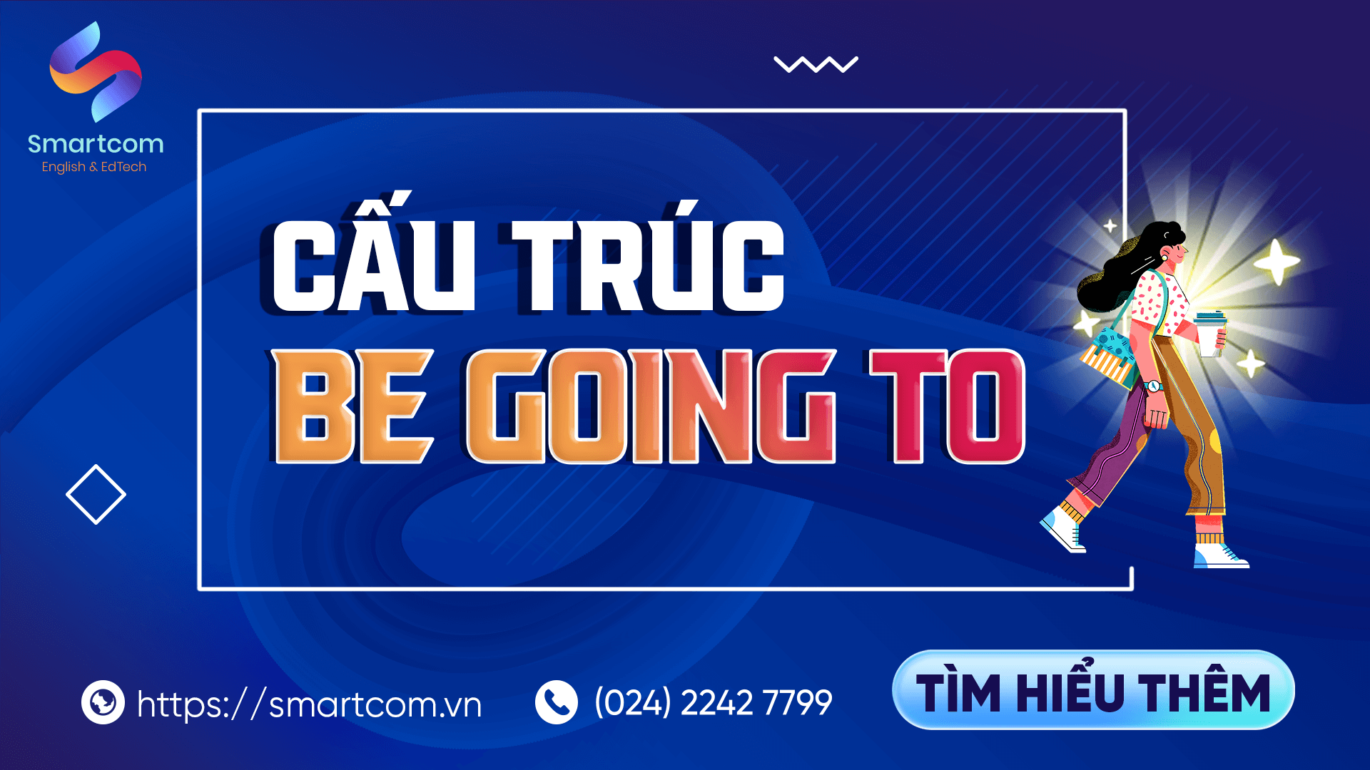Cấu trúc be going to