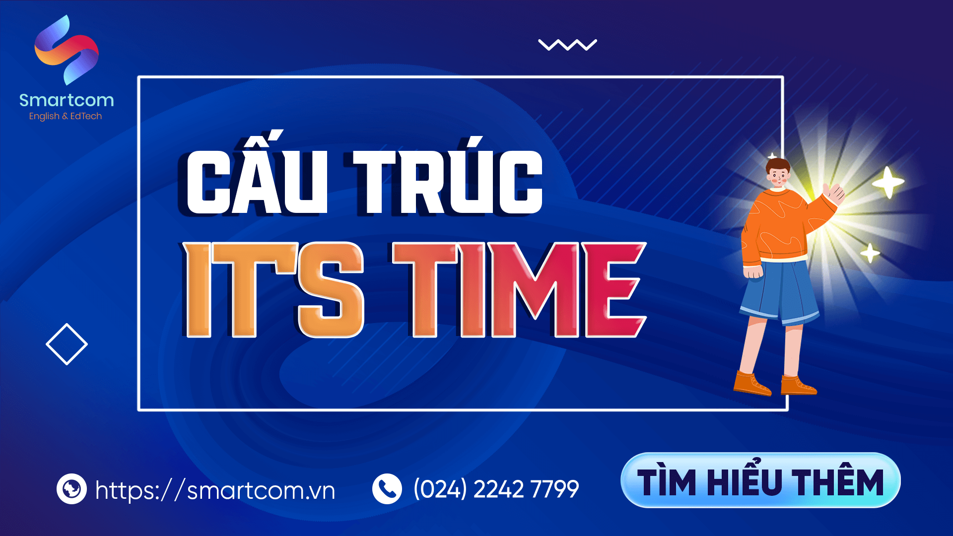 Cấu trúc it’s time