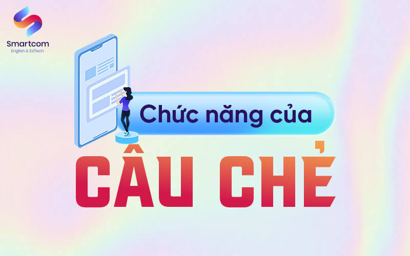 chức năng của câu chẻ chức năng của câu chẻ