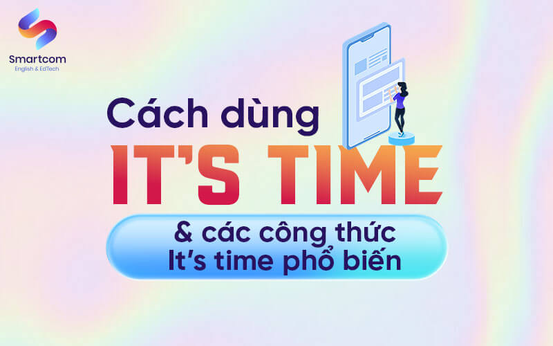 công thức its time phổ biến công thức its time phổ biến