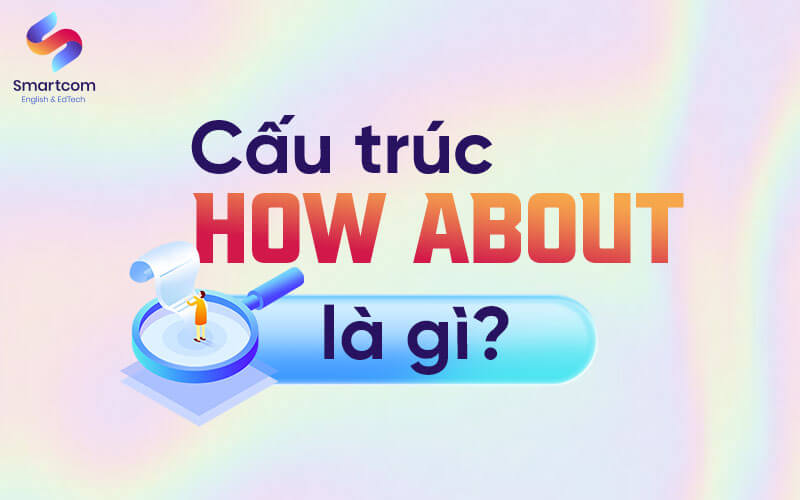 how about là gì how about là gì