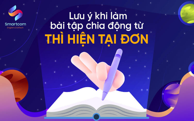 lưu ý khi làm bài tập chia động từ