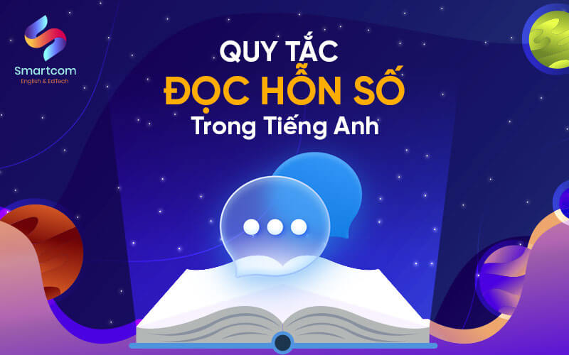 quy tắc đọc hỗ số trong tiếng anh quy tắc đọc hỗ số trong tiếng anh