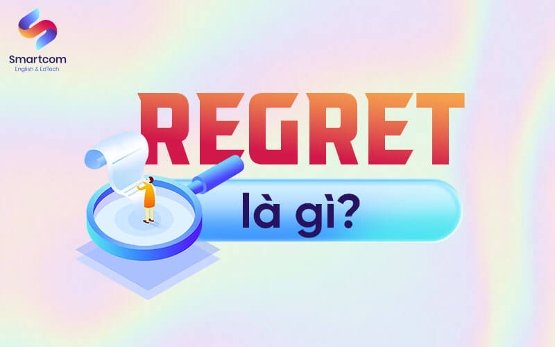regret là gì regret là gì