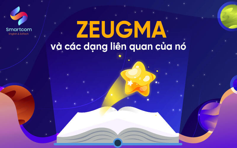 zeugma và các dạng liên quan zeugma và các dạng liên quan