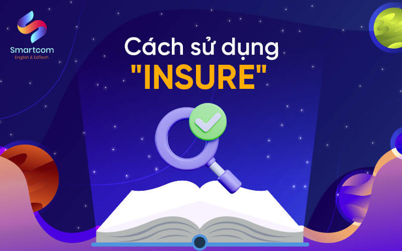 cách sử dụng insure
