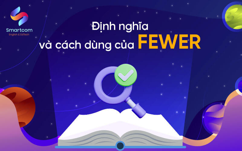 định nghĩa và cách dùng fewer định nghĩa và cách dùng fewer