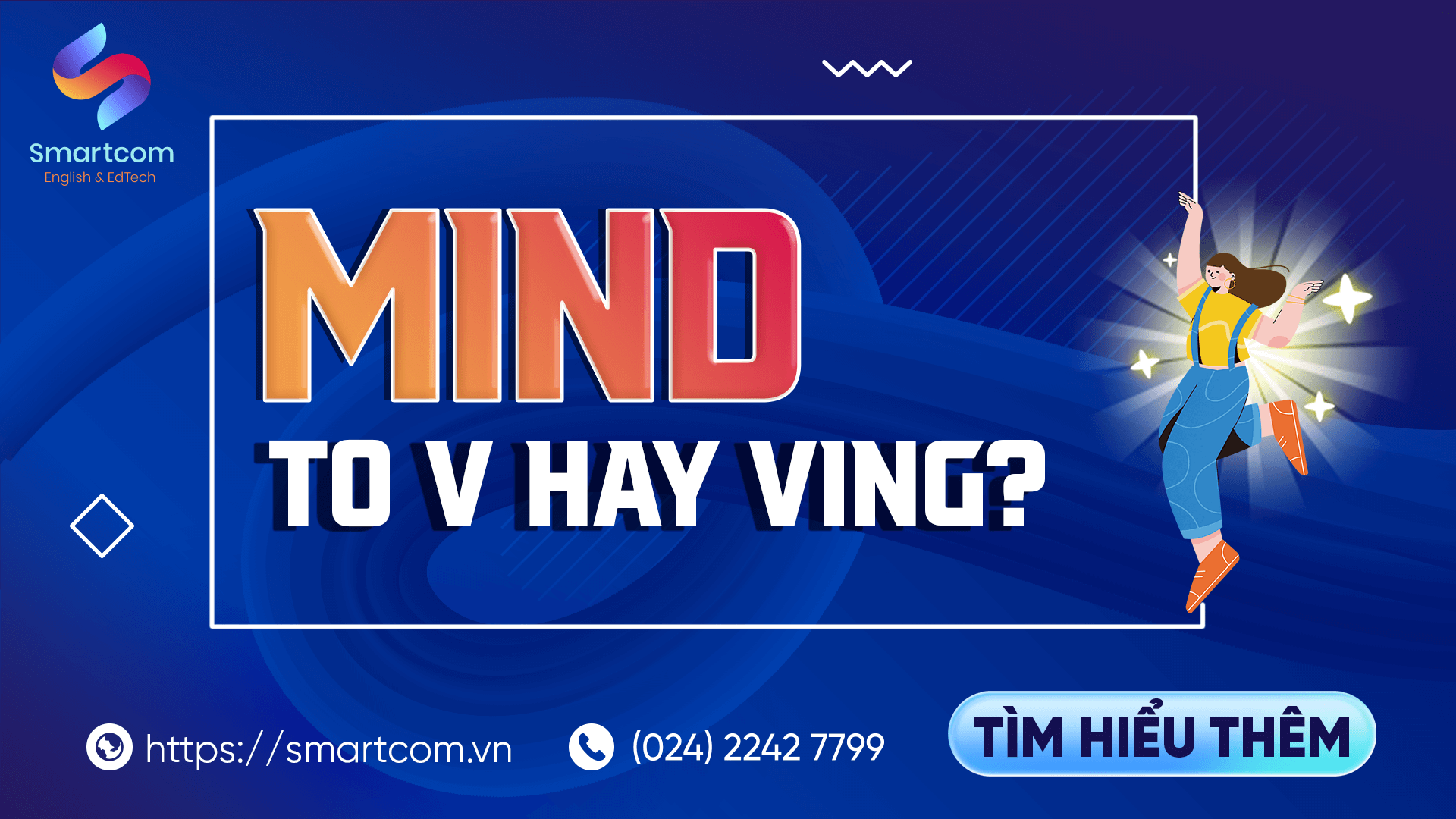 Mind to V hay Ving