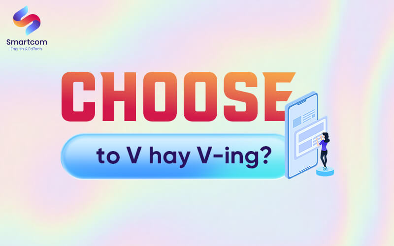 choose to v or ving choose to v or ving
