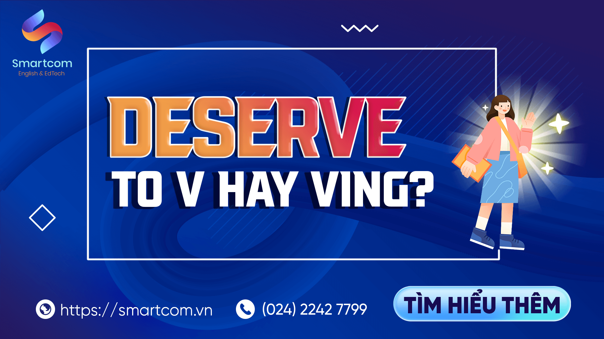 Deserve to V hay Ving