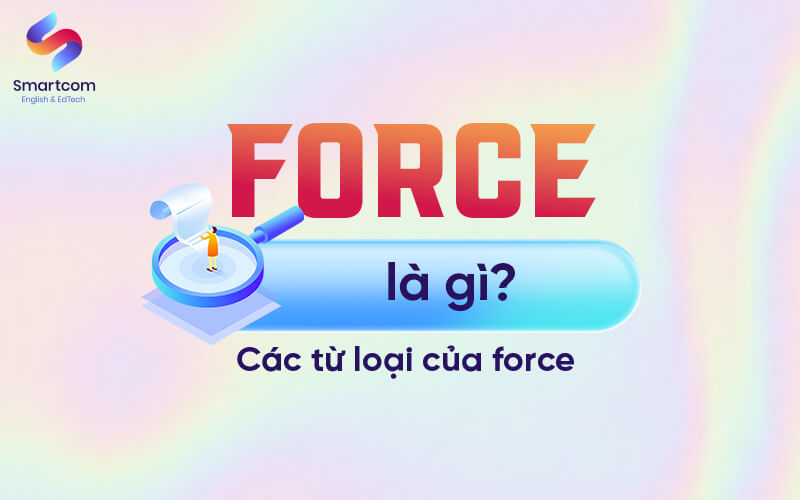 force nghĩa là gì force nghĩa là gì