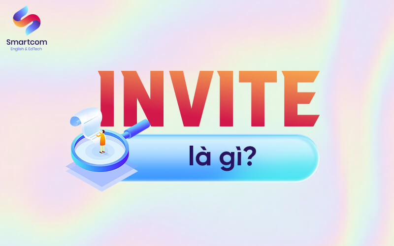 invite là gì invite là gì