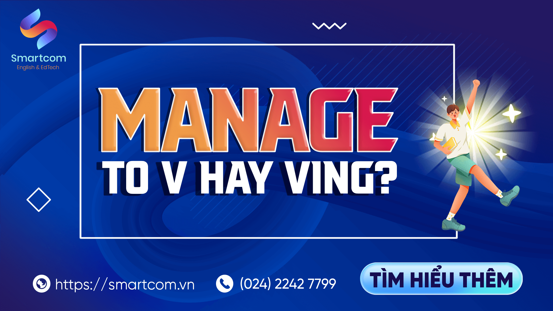 Manage to V hay Ving