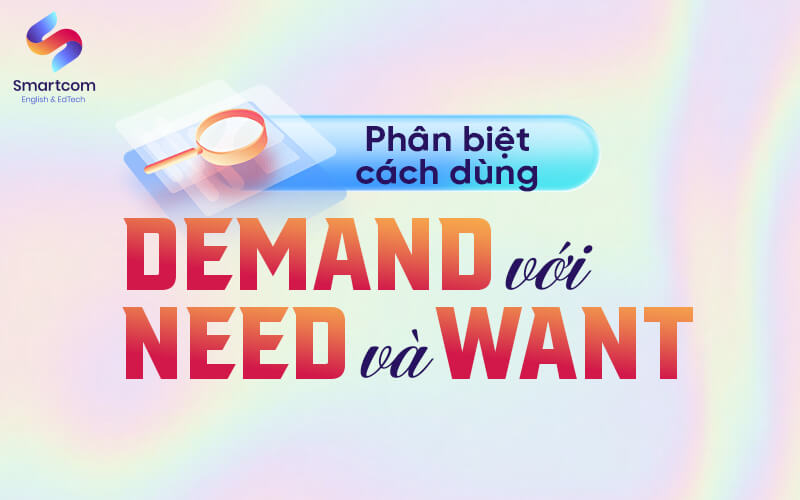 phân biệt cách dùng demand