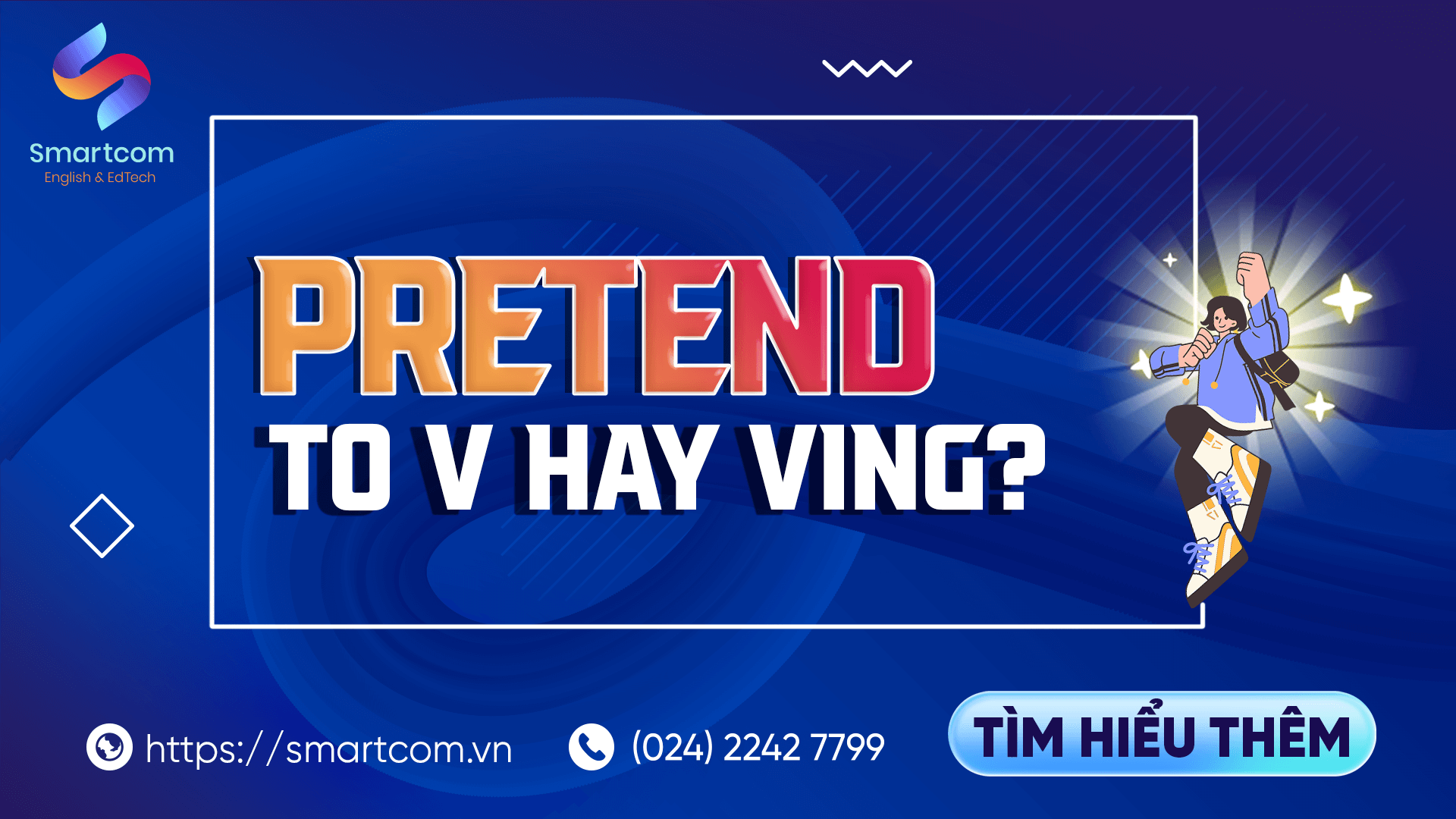 Pretend to V hay Ving