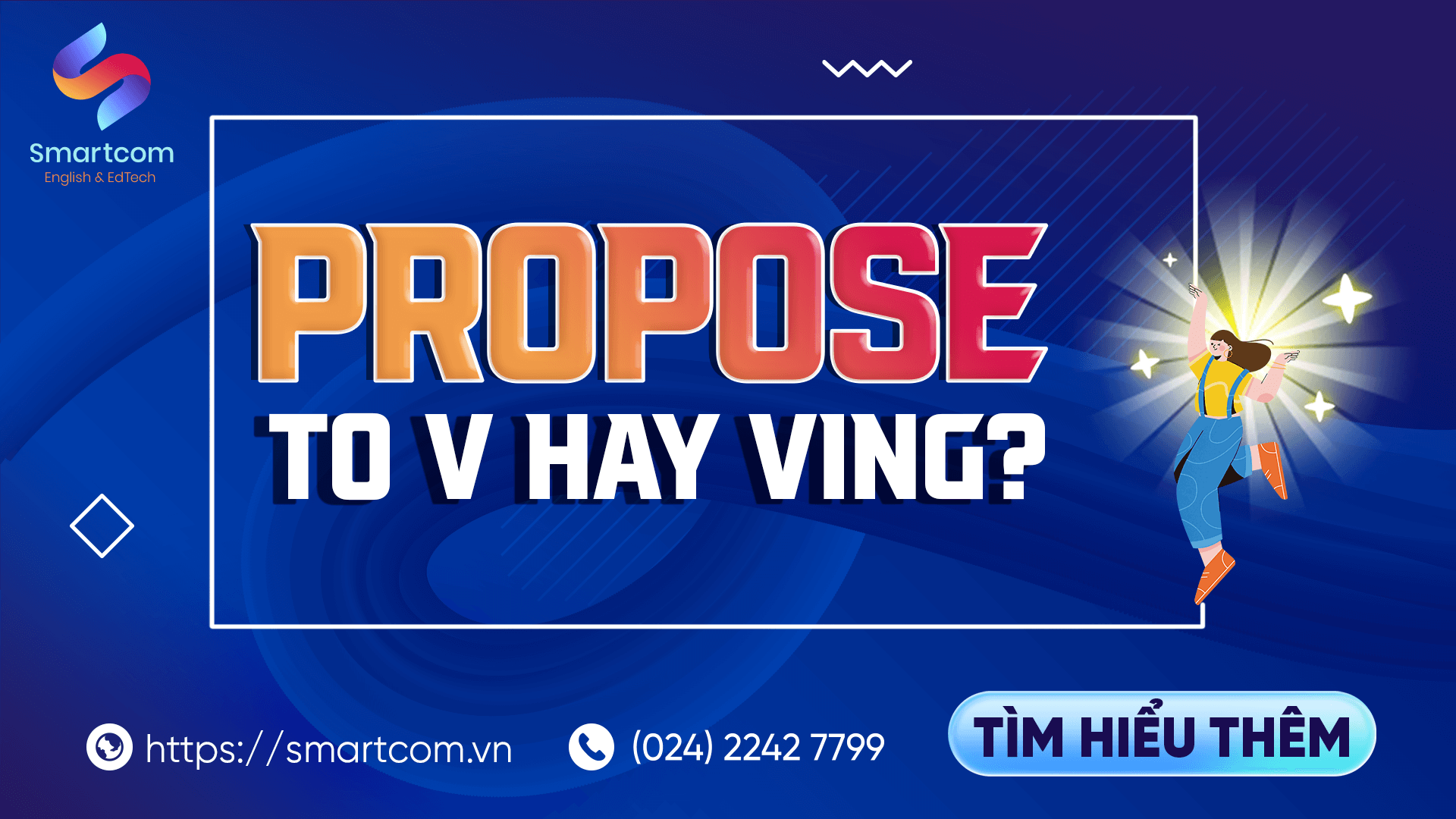 Propose to V hay Ving