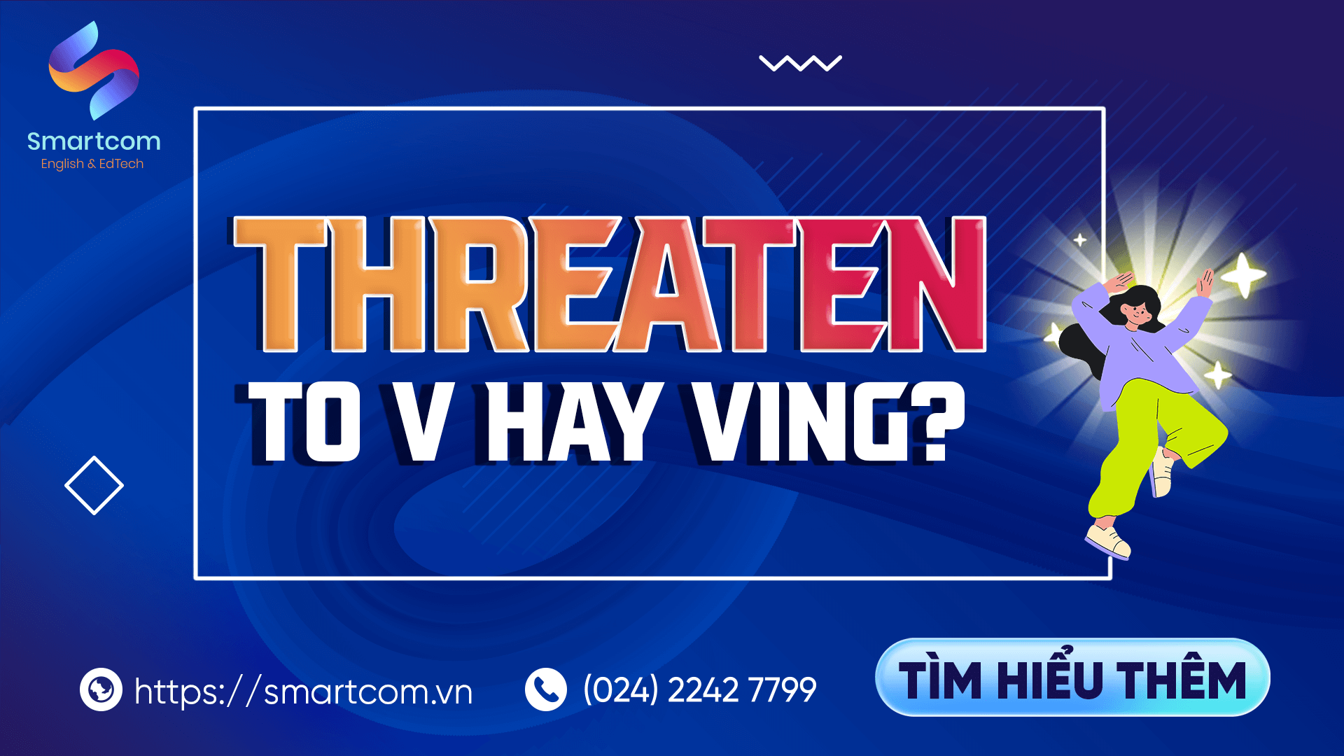 Threaten to V hay Ving