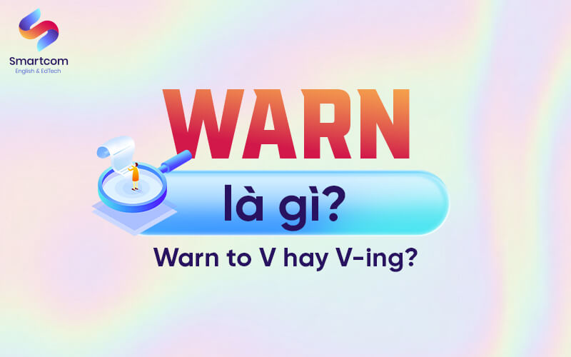 warn nghĩa là gì warn nghĩa là gì