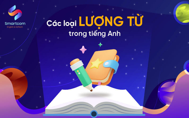 các loại lượng từ trong tiếng anh