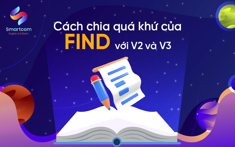 cách chia quá khứ của find cách chia quá khứ của find