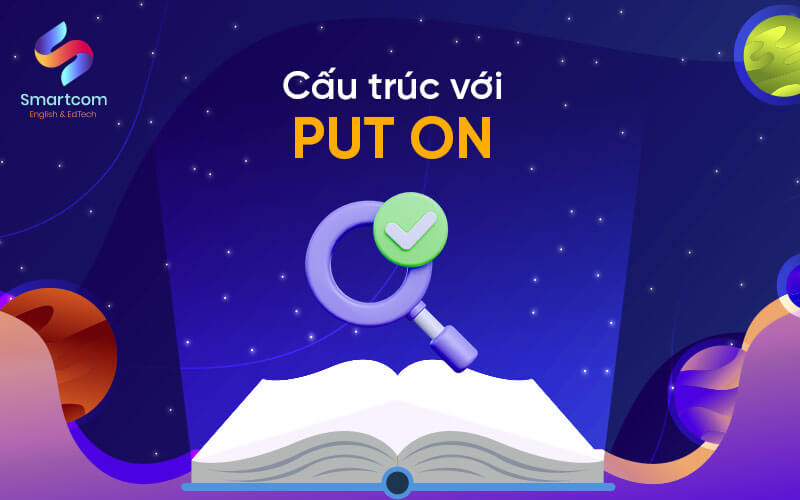 cấu trúc put on